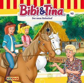 Der neue Reiterhof - Bibi und Tina Hörspiel 2018